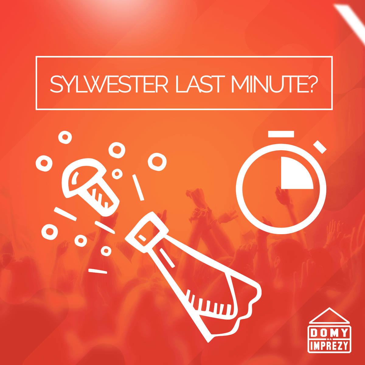 Sylwester 2021 - last minute